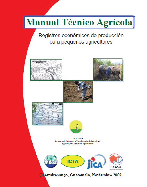 Registros económicos de producción para pequeños agricultores (2009)